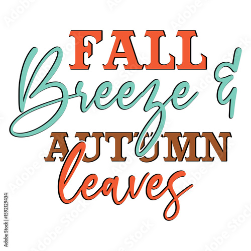 Fall Breeze & Autumn Leaves