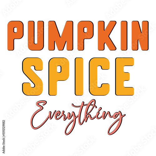 Pumpkin Spice Everything