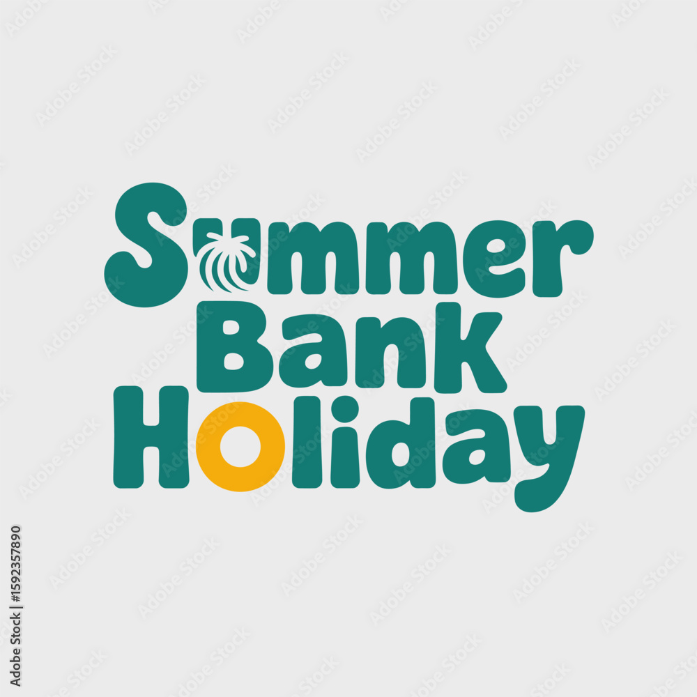 Fototapeta premium Summer bank holiday logo with creative font, green and yellow, modern printable, typographic sticker, holiday card