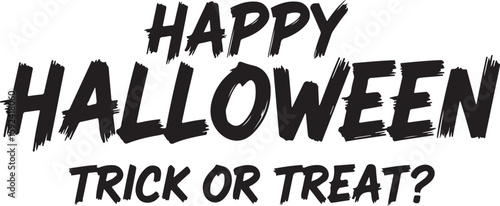 Vector art of happy halloween trick or treat text on white background
