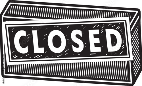 Hand-drawn black and white closed sign isolated on a white background