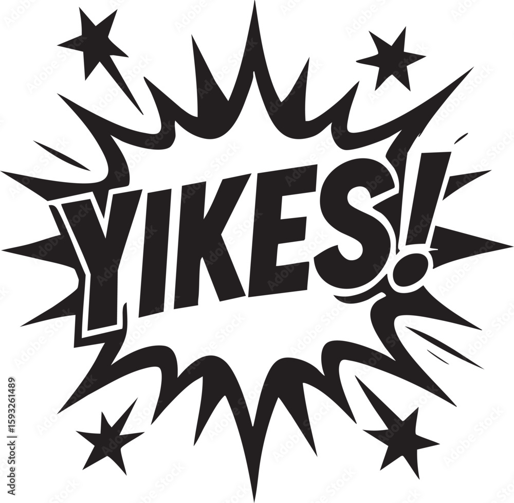 Fototapeta premium Retro comic book style explosion with the word Yikes. Black and white pop art graphic illustration of an exclamation or sound effect.