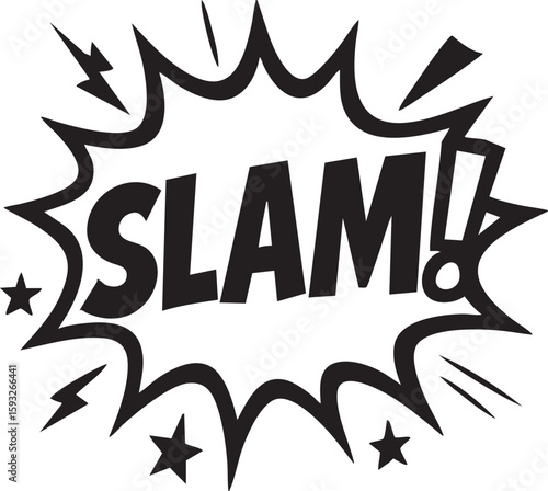Monochrome 'Slam!' onomatopoeia word in a dynamic comic book explosion. Pop art style vector graphic for sound and action concepts.