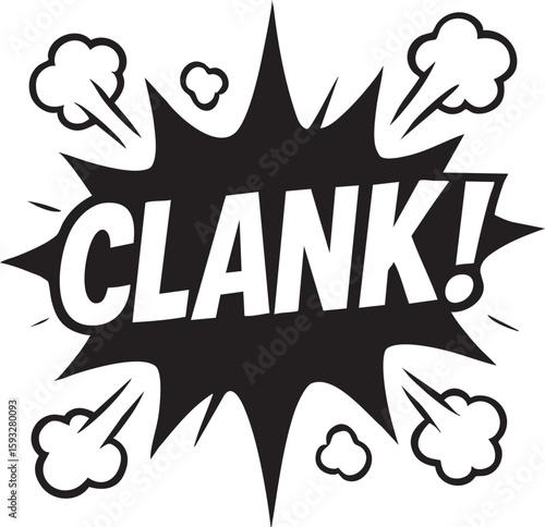 Monochromatic Clank! Comic Book Sound Effect Bubble Illustration with Dynamic Burst and Smoke for Audible Impact or Collision Noise