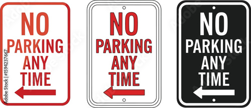 No parking any time sign vector set, parking restriction signs, traffic rules and regulations signage