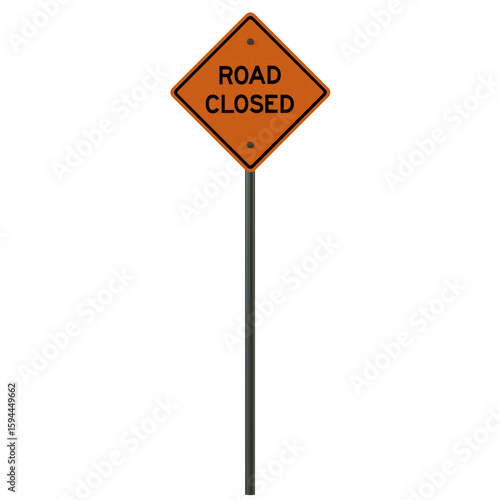 Road sign road closed