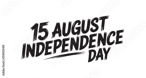 Bold Black and White Graphic for 15 August Independence Day Celebrations