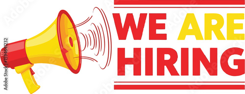 Vector art of megaphone announces we are hiring with bold text