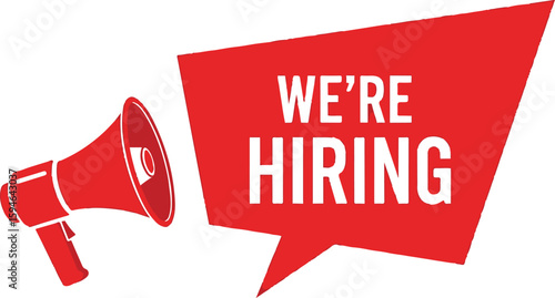 Vector art of megaphone announces we are hiring with a red speech bubble