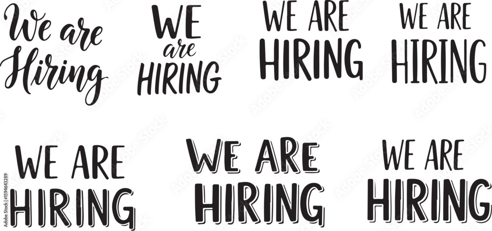 Obraz premium Vector art of we are hiring text in multiple styles isolated on white background