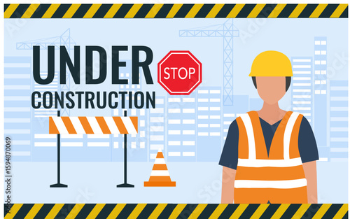 Under construction concept