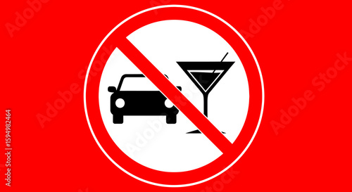 No Drinking and Driving Sign: Car and Martini Glass with Red Prohibition Symbol