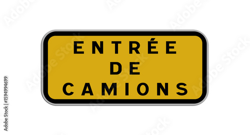 Panneau Entrée de Camions, Signalisation Routière pour Zones de Livraison et Accès Spécifique