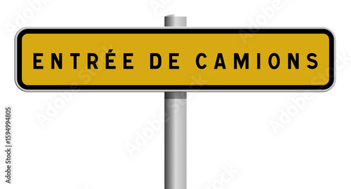 Panneau Entrée de Camions, Signalisation Routière pour Zones de Livraison et Accès Spécifique