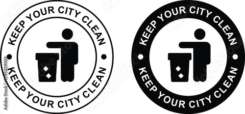 Keep Your City Clean – Eco Awareness Logo, Label, Stamp, Badge