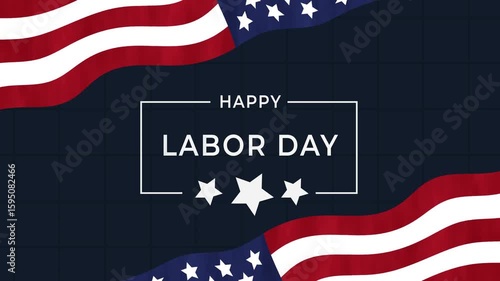 Happy Labor Day Holiday Animation USA Flag Waving