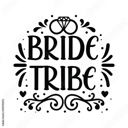 Black bride tribe lettering with diamond ring and decorative elements wedding celebration