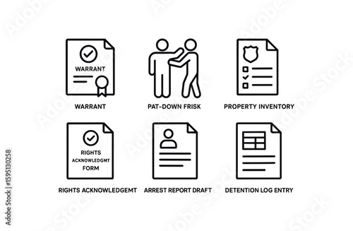 outline stroke icon warrant confirmation, pat down frisk, property inventory, rights acknowledgment form, arrest report draft, detention log entry, monoline icons style isolated