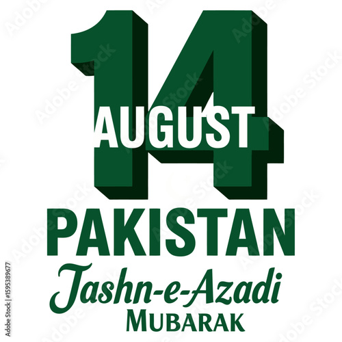 14 August Pakistan Independence Day Jashn-e-Azadi Mubarak Typography Design – National Celebration Vector Illustration