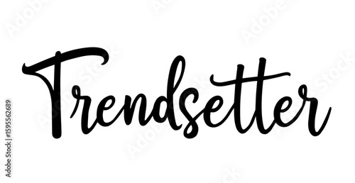 Elegant Cursive Script "Trendsetter"