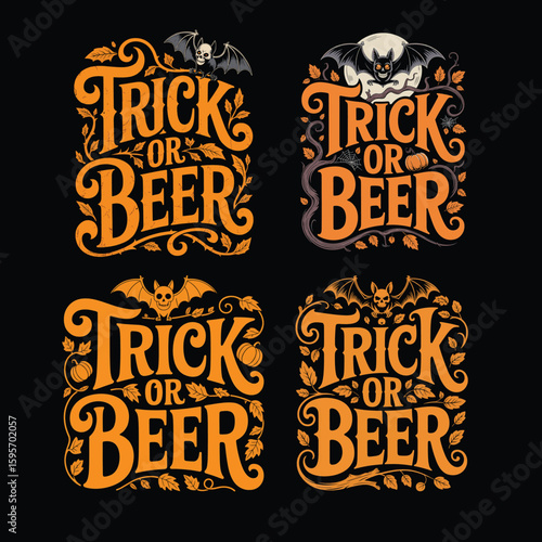 Four designs with trick or beer text and halloween themed illustrations