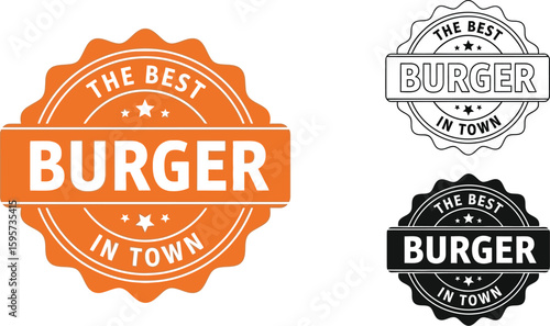 Best burger in town premium quality restaurant badge vector illustration for food business branding
