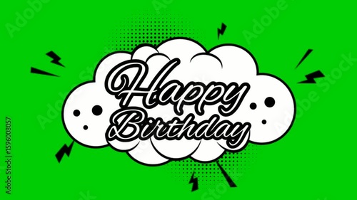 Cool and Funny Birthday Greetings with Bubble Comic Stickers, Added with Lightning Sticker Icon, Green Screen Background