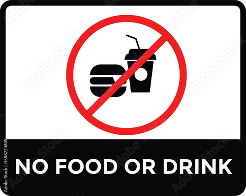 No food or drink allowed sign. No eating or drinking sign. Food Not Allowed Vector.
