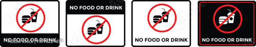 No food or drink allowed sign. No eating or drinking sign. Food Not Allowed Vector.
