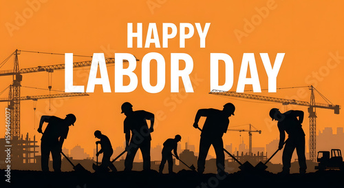 Happy Labor Day with Construction Worker Silhouettes
