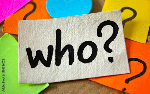 Who Message on Sticky Note. Post-it with Expression of Confusion or Shock. Curiosity, Question and Reaction Concept. Modern Office Humor.