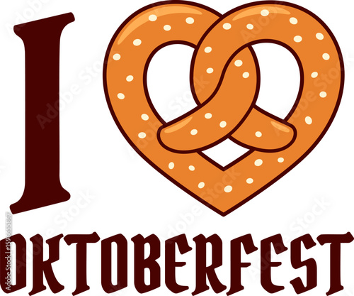 I Love Oktoberfest lettering with heart shaped pretzel. German festival banner or sticker. Isolated vector clip art illustration.