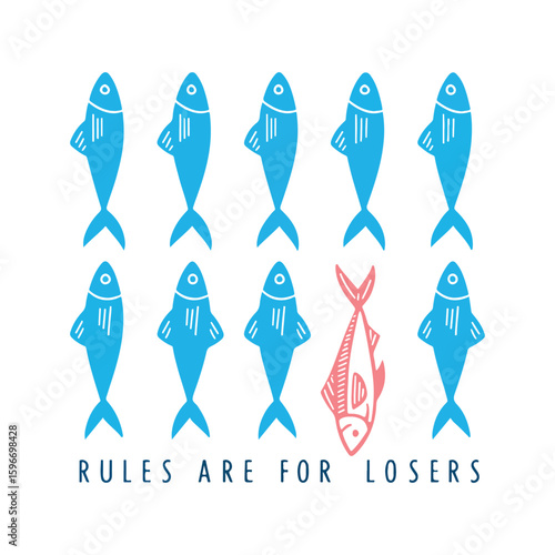 Rules Are for Losers Fish