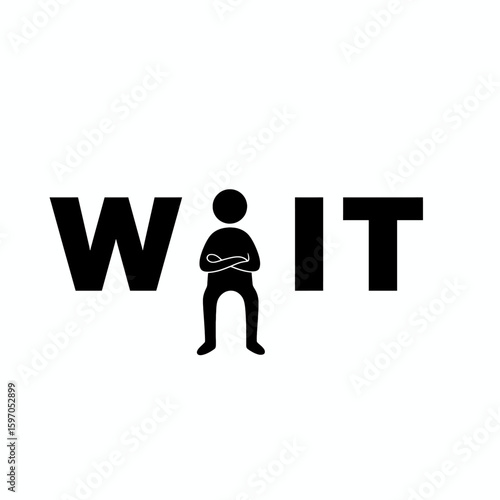 Stick figure impatiently waiting between letters forming the word WAIT