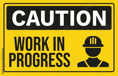 Caution Work in Progress Sign – Construction Warning Vector Illustration