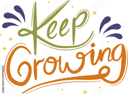 Keep Growing Motivational Quote