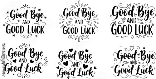 Vector art of collection of good bye and good luck handwritten phrases