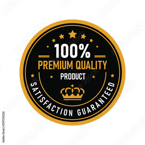 This design showcases a round badge proclaiming 100 percent premium quality. It features bold text and a crown, emphasizing satisfaction guaranteed, ideal for product branding and marketing use.