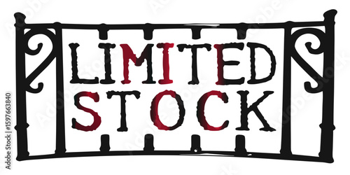 Limited stock sign on decorative metal background  