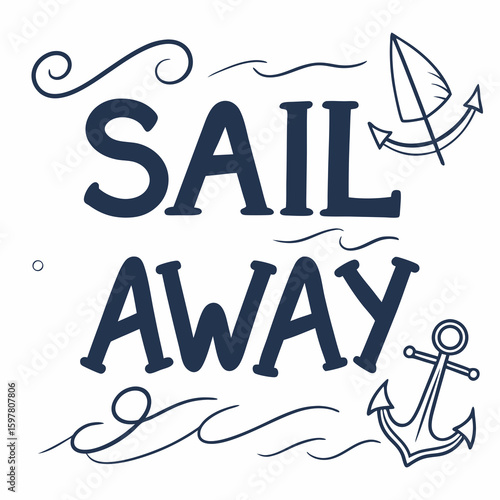 Sail away with nautical elements anchor sailboat