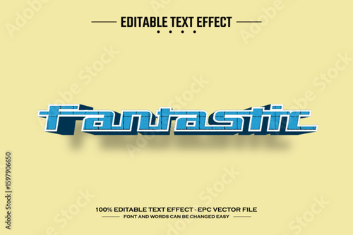 Fantastic 3D editable text effect template