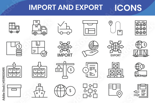 Export import icon collection set. Containing supply chain, trade, customs, tariff, freight, logistic, cargo icon. Simple line vector.