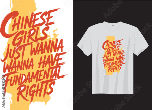 Chinese Girls Just Wanna Have Fundamental Rights – Minimal Feminist Tee