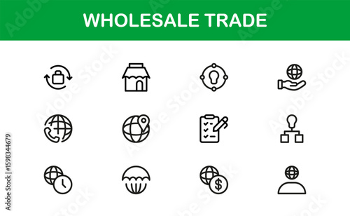 Wholesale Trade Business Supply Chain Distribution – Modern Professional Vector Line Icon Set, Minimal Scalable Symbols, Editable Stroke Assets