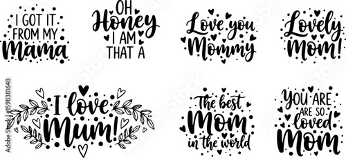 Vector art of collection of heartwarming mom appreciation quotes and phrases