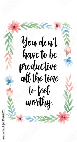 Handwritten quote on productivity with floral watercolor border