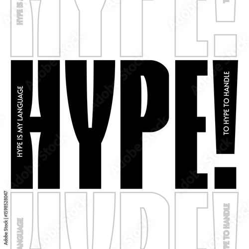 HYPE typography design: A dynamic and visually striking typography design, using a bold sans-serif font to spell out HYPE in a captivating style.