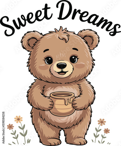 Adorable cartoon bear with sweet dreams text and honey pot on a white background