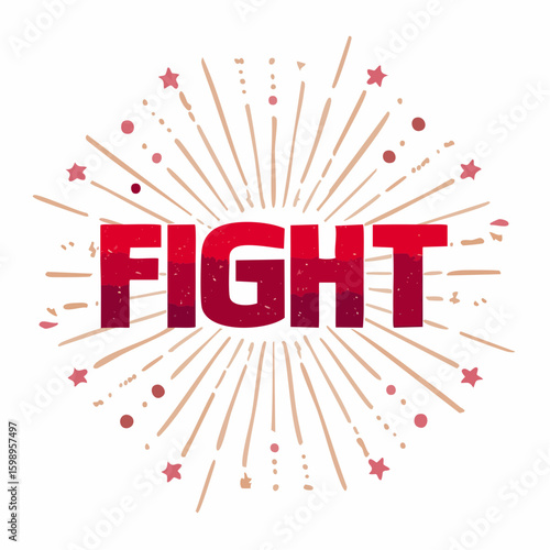 “FIGHT” illustrated with stamped texture and uneven print, a raw visual metaphor for protest and persistence.