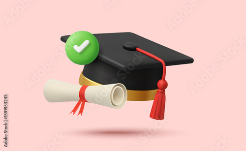 3d graduation cap with diploma scroll and green check mark, isolated on background. Graduated icon in 3d vector. Vector illustration